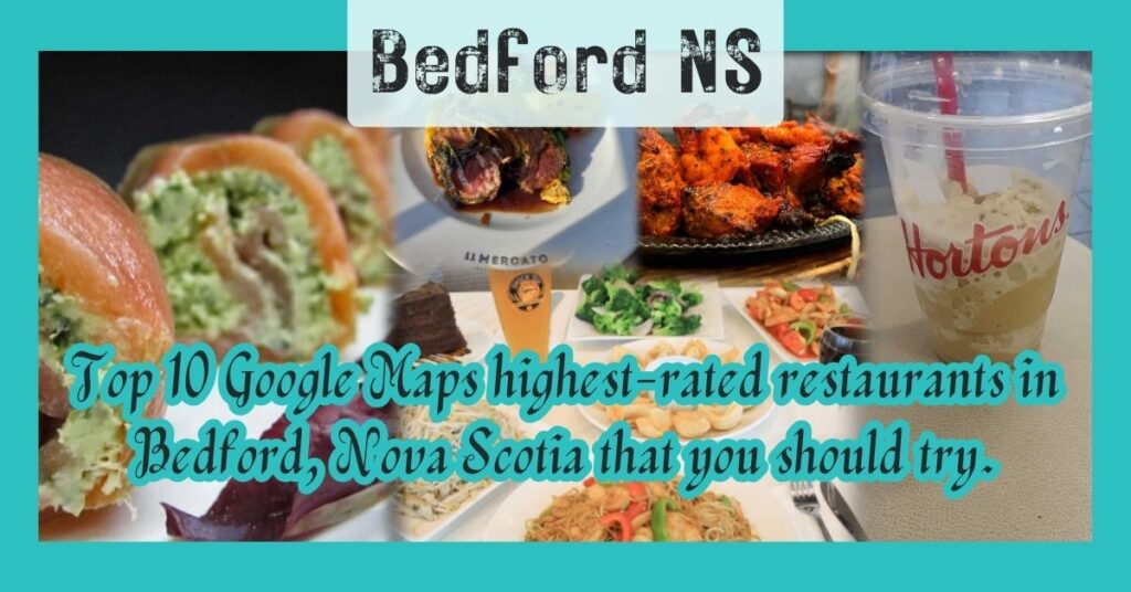 Best Restaurants in Bedford NS