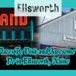 things to do in Ellsworth Maine